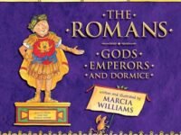 The Romans: Gods, Emperors, And Dormice