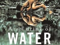 A Cool Drink Of Water