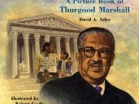 A Picture Book Of Thurgood Marshall