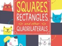 Squares, Rectangles, And Other Quadrilaterals