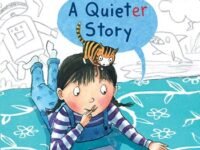 A Quieter Story
