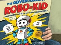 The Adventures Of Robo-Kid