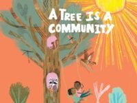 A Tree Is A Community