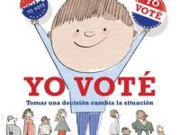Yo Voté:Tomar Una Decisión Cambia La Situación