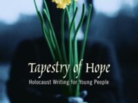 Tapestry Of Hope:Holocaust Writing For Young People