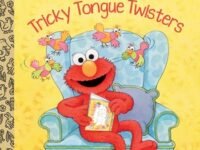 Elmo's Tricky Tongue Twisters (Sesame Street)