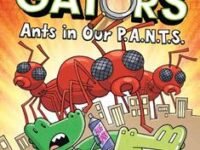 Ants In Our P.a.N.T.S.: Investigators Series (Book 4)