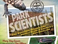Park Scientists:Gila Monsters, Geysers, And Grizzly Bears In America's Own Backyard