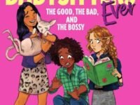 The Good, The Bad, And The Bossy
