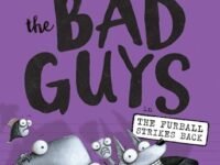 The Bad Guys In The Furball Strikes Back: The Bad Guys (Book 3)