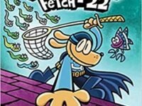 Fetch-22: Dog Man (Book 8)