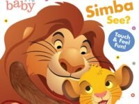 Disney Baby: What Does Simba See?:Touch-and-Feel Fun!
