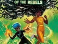 Onyeka And The Rise Of The Rebels:a Superhero Adventure Perfect For Marvel And Dc Fans!