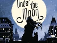 Under The Moon:a Catwoman Tale