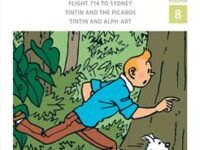 The Adv Tintin 8: Flight 714 To Sydney/Tintin And The Picaros/Tintin And Alph-art