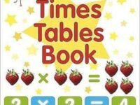 Carol Vorderman's Times Tables Book, Ages 7-11 (Key Stage 2)