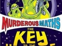 Murderous Maths The Key To The Universe