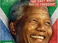 Nelson Mandela: No Easy Walk To Freedom (the Complete Life Story, 1918-2013)
