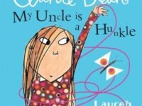 My Uncle Is A Hunkle Says Clarice Bean