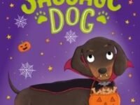 Spooky Sausage Dog:Book 3