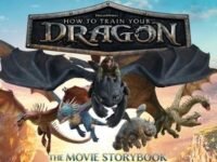 Dreamworks' How To Train Your Dragon: The Movie Storybook