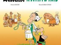 Asterix And The White Iris (Book 40)