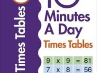 10 Minutes A Day Times Tables, Ages 9-11 (Key Stage 2)