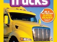 Trucks (National Geographic Kids Readers, Level 1)