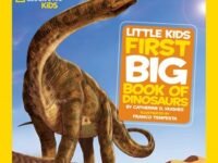 National Geographic Little Kids First Big Book Of Dinosaurs