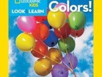 National Geographic Kids Look And Learn: Colors!