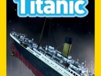Titanic (National Geographic Kids Readers, Level 3)