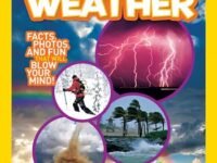 National Geographic Kids Everything Weather:Facts, Photos, And Fun That Will Blow You Away