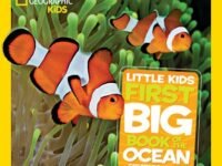 National Geographic Little Kids First Big Book Of The Ocean
