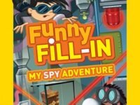 National Geographic Kids Funny Fillin: My Spy Adventure