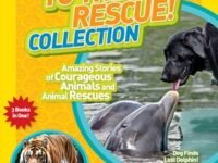 National Geographic Kids Chapters: To The Rescue! Collection:amazing Stories Of Courageous Animals And Animal Rescues