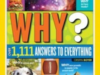 Why? Over 1,111 Answers To Everything