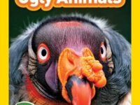 Ugly Animals (National Geographic Kids Readers, Level 2)