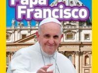 National Geographic Readers: Papa Francisco (Pope Francis)