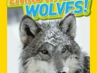 National Geographic Kids Chapters: Living With Wolves!:True Stories Of Adventures With Animals (Ngk Chapters)