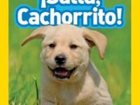 National Geographic Readers: Salta, Cachorrito (Jump, Pup!)