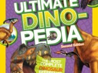 National Geographic Kids Ultimate Dinopedia, Second Edition