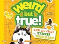 Weird But True! Cool And Crazy Sticker Doodle Book