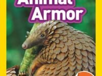 Animal Armor (National Geographic Kids Readers, Level 1)