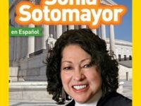 National Geographic Readers: Sonia Sotomayor (L3, Spanish)