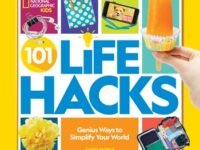 101 Life Hacks:Genius Ways To Simplify Your World