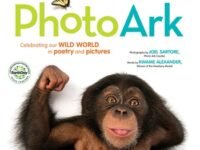 National Geographic Kids Photo Ark (Limited Earth Day Edition):Celebrating Our Wild World In Poetry And Pictures