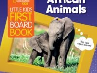National Geographic Kids Little Kids First Board Book African Animals
