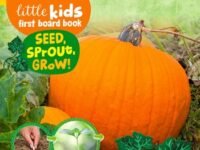 National Geographic Kids Little Kids First Board Book Seed, Sprout, Grow!