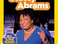 Stacey Abrams (National Geographic Kids Readers, Level 2)