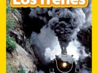 National Geographic Readers: Los Trenes (L1)